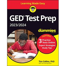 GED Test Prep 2023 / 2024 For Dummies: Book + 3 Practice Tests Online (GED Test for Dummies)