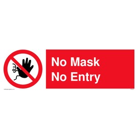 5 x No Mask No Entry Sign - 300mm x 100mm - L31