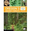 Oregon's Ancient Forests: A Hiking Guide