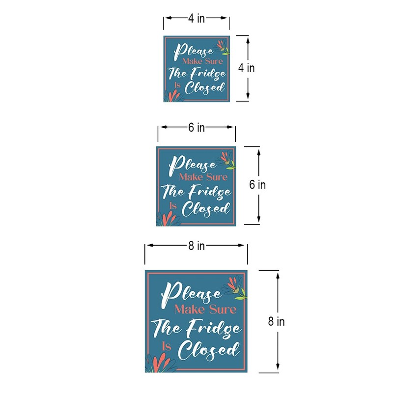 Square Plus Please Make Sure The Fridge Is Closed Wall