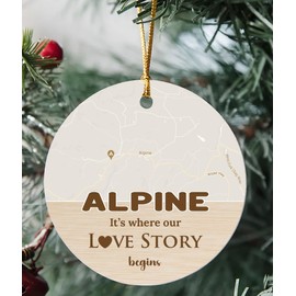 2024 Ornament Christmas Map City Alpine TN It's Where Our Love Story Begins for Couple Alpine Ornament 3 inch Circle Plastic