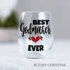 Best Godmother Ever Cup Stemless Wine Glass Gift for Her