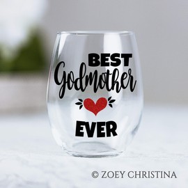 Best Godmother Ever Cup Stemless Wine Glass Gift for Her 0161