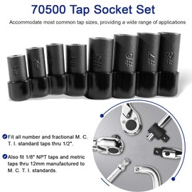 70500 Tap Socket Set Use with 1/4" & 3/8" Drive, Fit Fractional MCTI Standard Tap thru 1/2" & 1/8" NPT taps Metric Tap thru 12mm Manufactured to MCTI Standard, 8-Piece