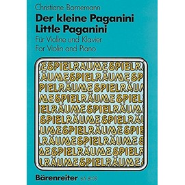 Der kleine Paganini: Etüden für Kinder für Violine und Klavier