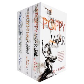 The Poppy War, The Dragon Republic, The Burning God