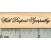 with Deepest Sympathy Rubber Stamp