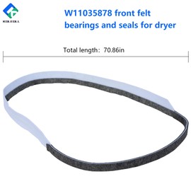 KOLEOLL W11035878 Dryer Front Felt Bearing and Seal Compatible with Whirlpool 3406129 AP6039144 PS11773177 W10568603 692493 W10663510 W10887344 WPW10663510