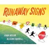 Runaway Signs