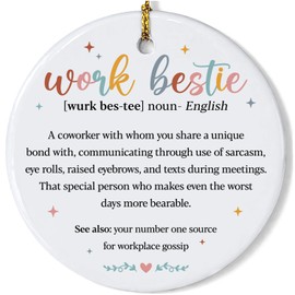 Work Bestie Gifts for Women Men Coworker Ornament - Friendship Gifts for Coworkers, Bestie Worker, Work Friend, Colleagues - Emotional Support Coworker Xmas Decor Ceramic Ornament