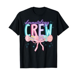 Easter Dermatology Crew Spring Coquette Nurse Graduation T-Shirt