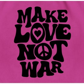 Shirtracer - Gym Bag Backpack - Sayings Statement - Make Love Not War I Hippie I Flower Power, 03 Fuchsia, Unit size