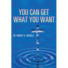 You Can Get What You Want