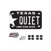 BLVD Quiet Texas Motorcycle Novelty License Plate including Hardware Made