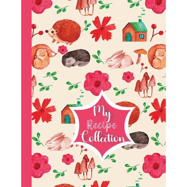 Baking Recipe Book Blank Forest: A Journal To Write In