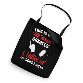 World's Greatest Girlfriend National Girlfriend Day Best GF Tote Bag