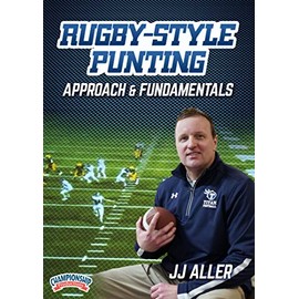 Rugby-Style Punting: Approach and Fundamentals