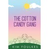 The Cotton Candy Gang