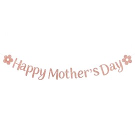 Happy Mothers Day Decorations Banner - Rose Gold Glitter Mothers Day Decor Sign Banner for Party Backdrop & Photo Props - Best Mom Ever Party Supplies & Home Decor