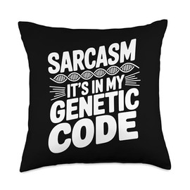 Sarcastic Genealogy DNA Test Genetics Biologist Sarcasm Throw Pillow