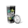 I Love Puzzles Enthusiast Jigsaw Art Stainless Steel Insulated Tumbler