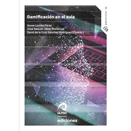 Gamificación en el aula (Via Docendi, Band 2)