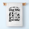 PLITI Camping Kitchen Towel Not Here for Long Time But