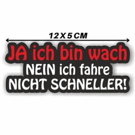 folien-zentrum - Ja Ich Bin Wach 12 x 5 cm - High-Quality Sticker Car Tuning - OEM & JDM Car Sticker - Funny Stickers for Car - Stickerbomb - Car Sticker - Made in Germany (1)