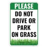 1PC Do Not Drive Or Park On Grass Sign, 12