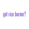 RDW Got Rice Burner ? Sticker - Decal - Die