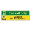 300mmx100mm Photoluminescent Fire Exit Only/This Door is Alarmed Sign