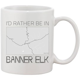 I'd Rather Be In Banner Elk City Mug - Banner Elk North Carolina Long Distance Gift For Family, Friend New Home Mug With Map City Banner Elk Mug 11 oz