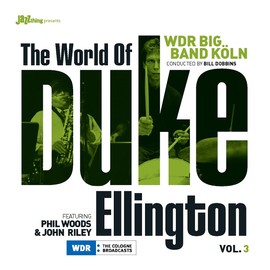 The World Of Duke Ellington Part 3 Feat. Phil Wood