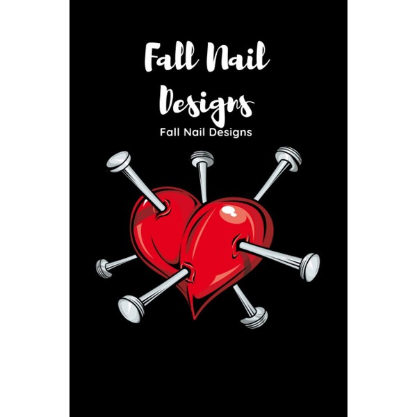 Fall Nail Designs: The ideal notebook to keep track of