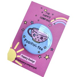 Cup of Positivi-tea Affirmation Pin Badge | Mental health gift | Motivational Positive Quotes - Positive Pin Badge | Wellbeing Badge