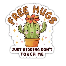 (3PCS) Cactus Funny Sticker for Adults, Free Hugs Just Kidding Don't Touch Me Sticker, Hard hat Sticker, Thank You Sticker, Funny Bumper Sticker for Adults, Funny Hard hat Sticker, Meme Sticker