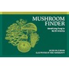 Mushroom Finder: Identifying Fungi in North America (Nature Study Guides)