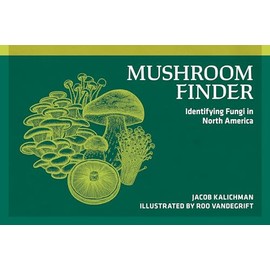 Mushroom Finder: Identifying Fungi in North America (Nature Study Guides)