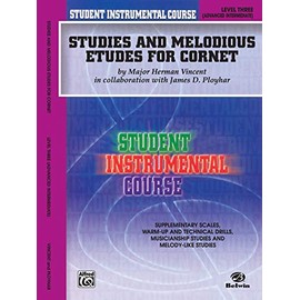 Student Instrumental Course Studies and Melodious Etudes for Cornet: Level III