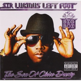 Sir Lucious Left Foot: The Son of Chico Dusty