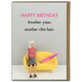 Bold & Bright - Funny Birthday Card - 'Another Chin Hair' - Hilariously Funny Cards For Women - Cheeky Cards For Her Girls Ladies Friends - Novelty Humour Cards