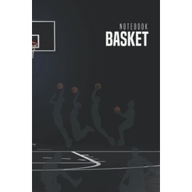 Basket Notebook: Quaderno Pallacanestro. Taccuino a righe utile come libretto appunti. Idea regalo per natale e compleanno per amatori e sportivi