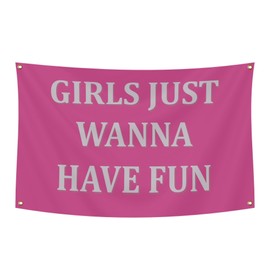 Girls just Wanna Have Fun Flag Hot Pink Cowgirl Flags 3x5 Ft Funny Flags with Brass Grommets for College Dorm Room Bedroom Man Cave Frat Wall Outdoor Indoor Decor