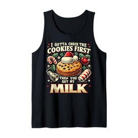 Mens Gotta Check The Cookies First Inappropriate Christmas Men Tank Top