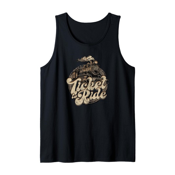 Ticket to Ride - Train Tank Top