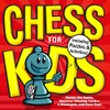 Your Move, Grandpa! Chess for Kids: Master the Rules, Solve