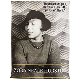 777 Tri-Seven Entertainment Zora Neale Hurston Poster Print with Quote African American Women Black History (18x24)