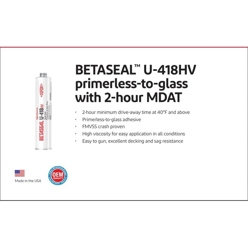 Betaseal U-418HV Automotive Windshield/Glass Adhesive - High Viscosity Urethane, Primerless