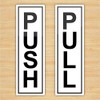 1x Push - 1x Pull - Door Sticker Sign/Sticker Holder