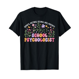 School Psychologist Appreciation School Psych T-Shirt
